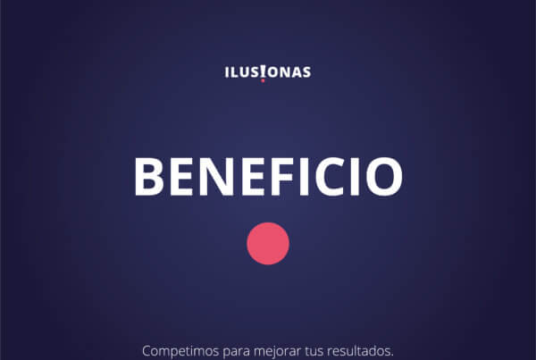 ILUSIONAS - Beneficio